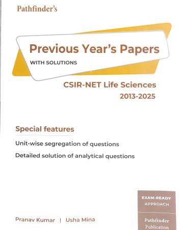 Book cover number 1 for Pathfinder's Previous Year's Papers With Solution CSIR-NET Life Sciences (2013-2025) written by Usha Mina, Pranav Kumar published by Pathfinder Publication