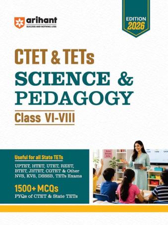 Book cover number 1 for CTET & TETs Science & Pedagogy (Class 6-8) written by NA published by Arihant Publications (India) Limited