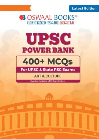 Book cover number 1 for Oswaal UPSC Power Bank 400+ MCQs (Art & Culture) For UPSC & State PSCs Exams written by NA published by Oswal Publishers