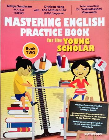 Book cover number 1 for Mastering English Practice Book For Young Scholar Book 2 written by NA published by Supernova Publishers