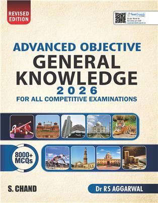 Book cover number 1 for Advanced Objective General Knowledge 2026 (For All Competitive Examinations) Revised Edition written by R. S. Aggarwal published by S. Chand Publishing