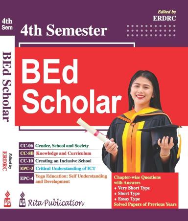 Book cover number 1 for B.Ed Scholar Semester 4 (2026-2027) written by NA published by Rita Publication