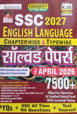 Book cover number 1 for SSC 2027 English Language Chapterwise & Typewise Solved Papers 7500+ (Till April 2026) Hindi written by NA published by Kiran Institute Of Career Excellence Pvt. Ltd.