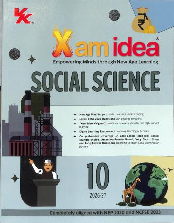Book cover number 1 for Xam Idea Social Science CBSE Class 10 (2026-27) NEP 2020 / NCFSE 2023 written by NA published by VK Global Publications Pvt. Ltd.