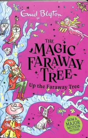 Book cover number 1 for The Magic Faraway Tree: Up the Faraway Tree written by Enid Blyton published by Hachette