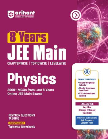 Book cover number 1 for 8 Years JEE Main Physics written by NA published by Arihant Prakashan
