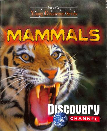 Book cover number 1 for Popular's Young Discoverer Series : Mamals written by NA published by Popular Prakashan