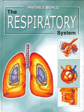Book cover number 1 for Invisible World : The Respiratiry System written by NA published by Sterling Publishers Private Limited