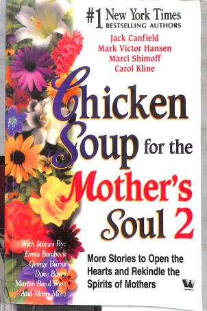 Book cover number 1 for Chicken Soup For The Mother's Soul 2 written by NA published by Westland