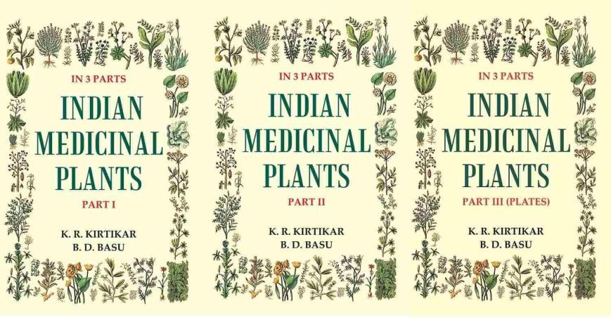 Book cover number 1 for Indian Medicinal Plants (Set Of 3 Part) written by K. R. Kirtikar, B. D. Basu published by Gyan Publishing House
