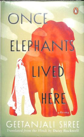 Book cover number 1 for Once Elephants Lived Here written by Geetanjali Shree published by Penguin Random House