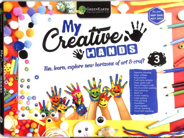 Book cover number 1 for My Creative Hands 3 (NEP 2020 / NCF 2023) written by NA published by Green Earth Publications Pvt. Ltd.