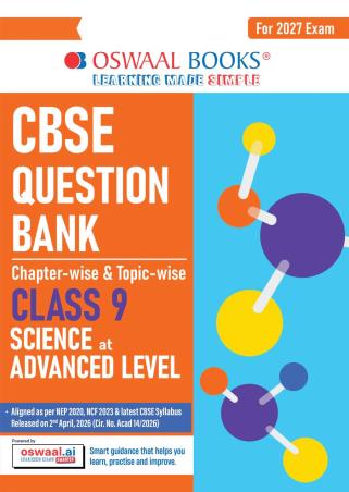 Book cover number 1 for Oswaal CBSE Question Bank Class 9 Science At Advance Level (For 2027 Exam) written by NA published by Oswaal Books
