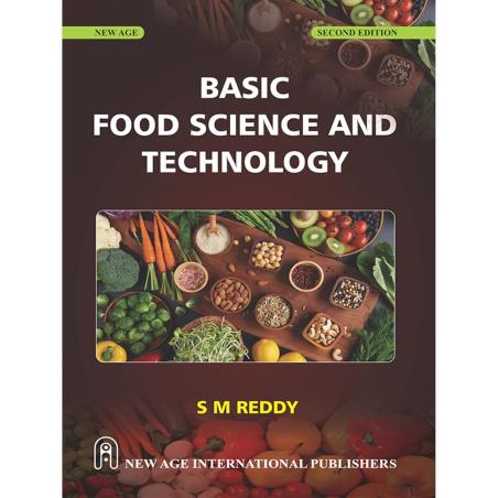 Book cover number 1 for Basic Food Science And Technology written by S. M. Reddy published by New Age International (P) Limited, Publishers