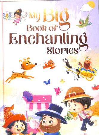 Book cover number 1 for My Big Book Of Enchanting Stories written by NA published by Pegasus