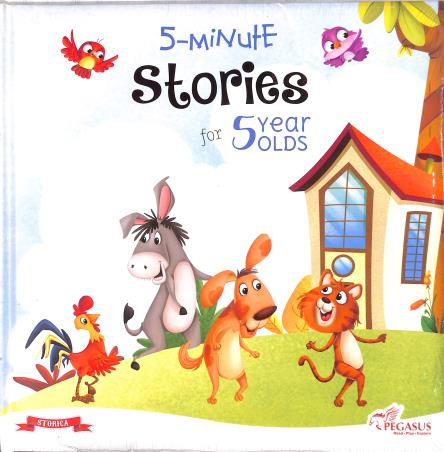Book cover number 1 for 5 - Minute Stories For 5 Years Olds written by NA published by Pegasus