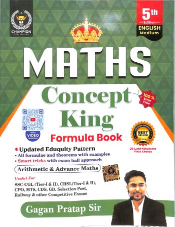 Book cover number 1 for Maths Concept King Formula Book (English) Arithmetic & Advance Maths - 5th Edition written by Gagan Pratap published by Champion Publication