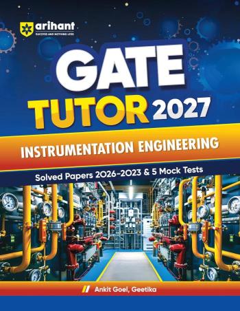 Book cover number 1 for GATE Tutor 2027 Instrumentation Engineering written by Ankit Goel, Geetika published by Arihant Publications (India) Limited