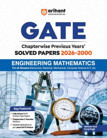 Book cover number 1 for GATE Chapterwise Previous Years' Solved Papers 2026–2000 Engineering Mathematics written by Suraj Singh, Abhinav Goel published by Arihant Publications (India) Limited