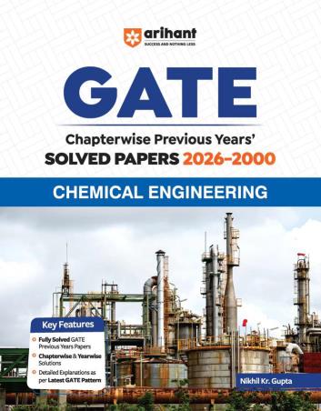 Book cover number 1 for GATE Chapterwise Previous Years' Solved Papers 2026-2000 Chemical Engineering written by Nikhil Kr. Gupta published by Arihant Publications (India) Limited