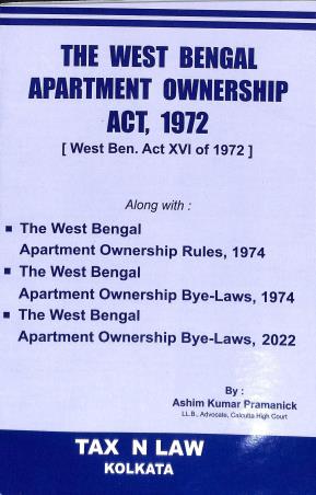 Book cover number 1 for The West Bengal Apartment Ownership Act, 1972 (2026) written by Ashim Kumar Pramanick published by Tax' N Law
