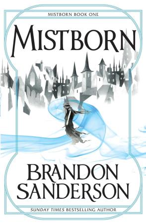 Book cover number 1 for Mistborn Book One written by Brandon Sanderson published by Gollancz