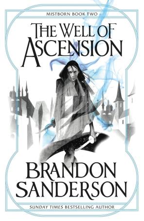 Book cover number 1 for Mistborn Book Two : The Well Of Ascension written by Brandon Sanderson published by Gollancz