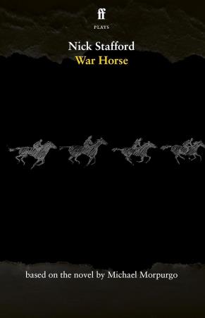 Book cover number 1 for War Horse written by Nick Stafford published by Faber & Faber