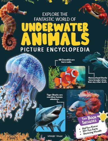 Book cover number 1 for Explore Fantastic World of Underwater Animals Picture Encyclopedia written by NA published by Wonder House