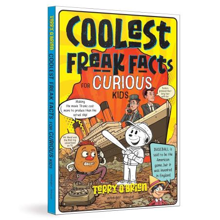 Book cover number 1 for Coolest Freak Facts For Curious Kids written by Terry O'Brien published by Wonder House