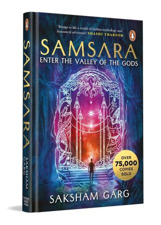 Book cover number 1 for Samsara : Enter The Valley Of The Gods written by Saksham Garg published by Penguin Books