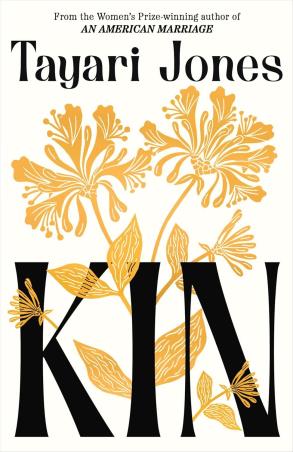 Book cover number 1 for Kin written by Tayari Jones published by One World