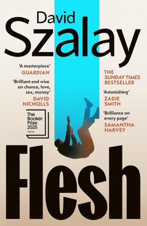 Book cover number 1 for Flesh written by David Szalay published by Vintage