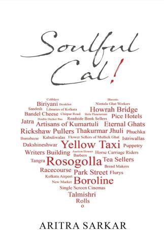 Book cover number 1 for Soulful Cal! written by Aritra Sarkar published by Wordphonics