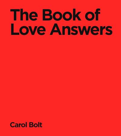 Book cover number 1 for The Book Of Love Answers written by Carol Bolt published by Bantam Books