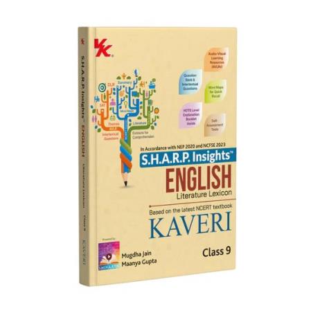 Book cover number 1 for S.H.A.R.P. Insights English Literature Lexicon Kaveri Class 9 (NEP 2020 And NCF 2023) written by Maanya Gupta, Mugdha Jain published by VK Global Publications Pvt. Ltd.