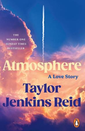 Book cover number 1 for Atmosphere : A Love Story written by Taylor Jenkins Reid published by Penguin Books