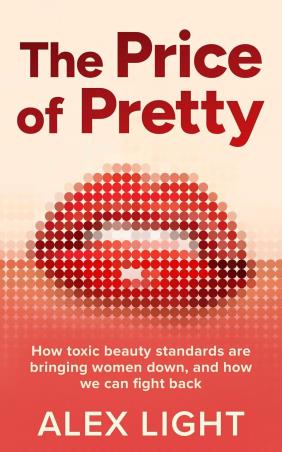 Book cover number 1 for The Price Of Pretty written by Alex Light published by HQ