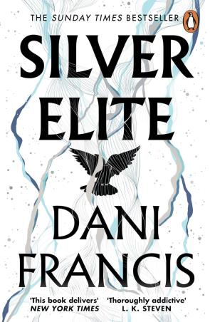 Book cover number 1 for Silver Elite written by Dani Francis published by Penguin Books