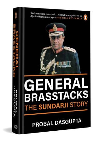 Book cover number 1 for General Brasstacks : The Sundarji Story written by Probal Dasgupta published by Penguin Books