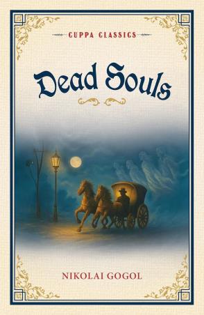 Book cover number 1 for Dead Souls written by Nikolai Gogol published by The Browser
