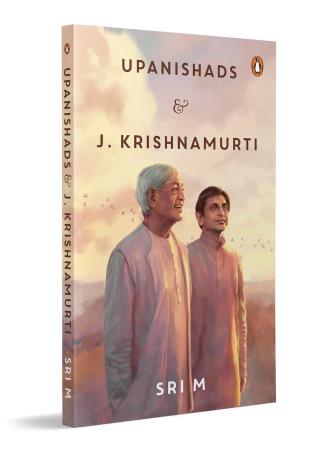Book cover number 1 for Upanishads & J Krishnamurti written by Sri M published by Penguin Books