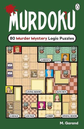 Book cover number 1 for Murdoku : 80 Murder Mystery Logic Puzzles written by M. Garand published by Penguin Classics