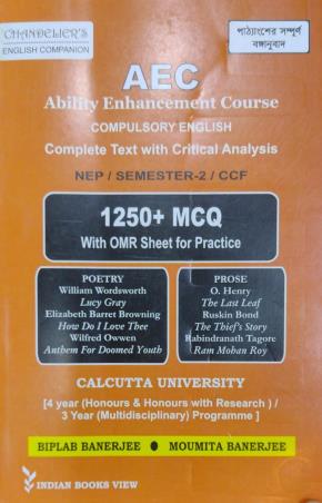 Book cover number 1 for AEC (Ability Enhancement Course ) Compilsory English C.U NEP/ Semester -2/CCF written by Biplab Banerjee, Moumita Banerjee published by Indian Books View