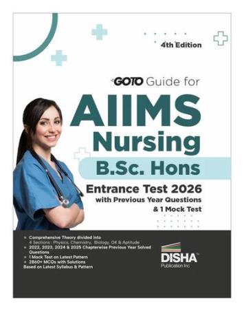 Book cover number 1 for GOTO Guide For AIIMS Nursing B. Sc. Hons Entrance Test 2026 written by NA published by Disha Publication