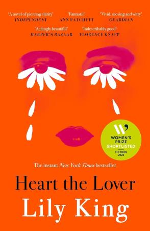 Book cover number 1 for Heart The Lover written by Lily King published by Canongate Books