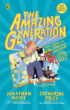 Book cover number 1 for The Amazing Generation written by Jonathan Haidt, Catherine Price published by Puffin
