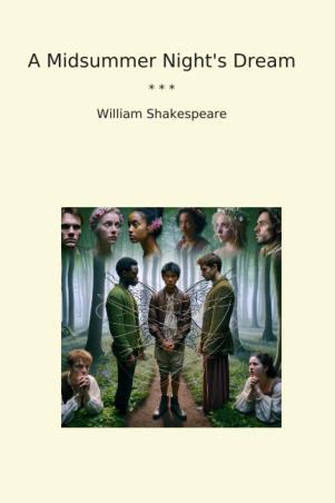 Book cover number 1 for A Midsummer Night's Dream written by William Shakespeare published by The Browser