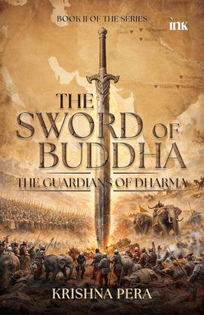 Book cover number 1 for The Sword of Buddha -  The Guardians of Dharma written by Krishna Pera published by Bluone Ink