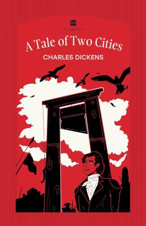 Book cover number 1 for A Tale of Two Cities written by Charles Dickens published by Harper Collins Publishers